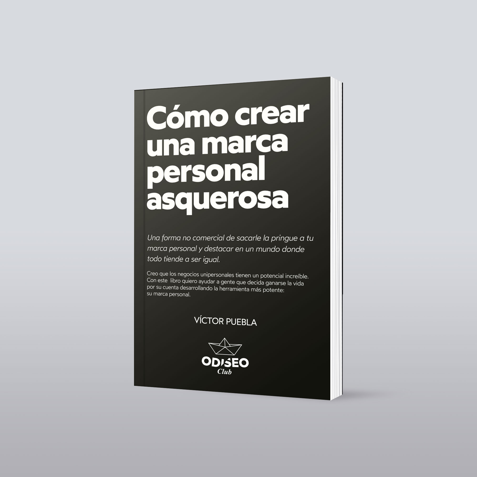Los libros de Víctor Puebla - Víctor Puebla | El Club de Odiseo